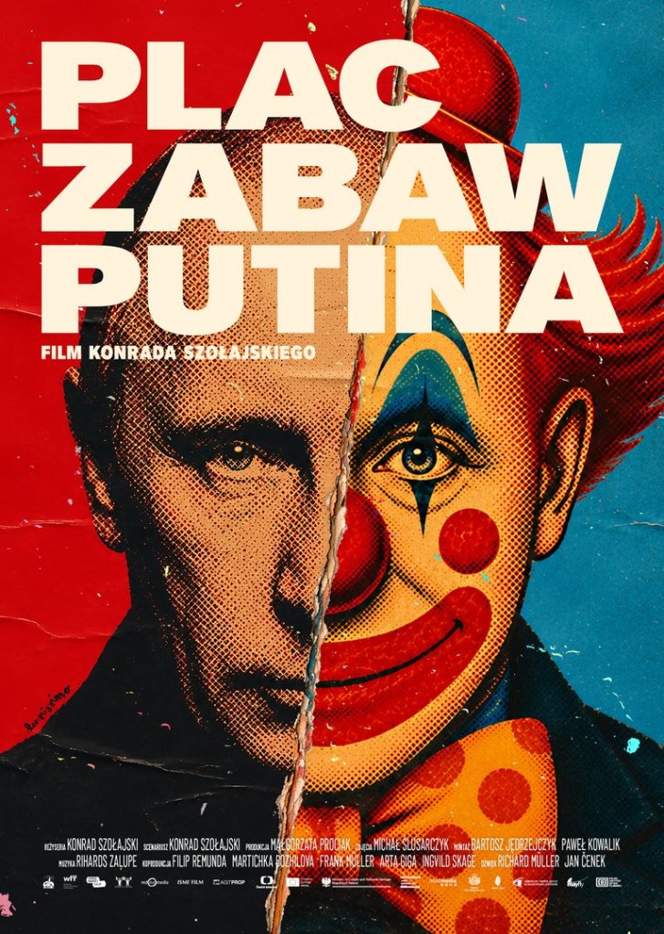 Plakat filmowy 'Plac zabaw Putina' z wizerunkiem Putina połączonym z twarzą klauna, przedstawiający kontrast między powagą a komizmem.